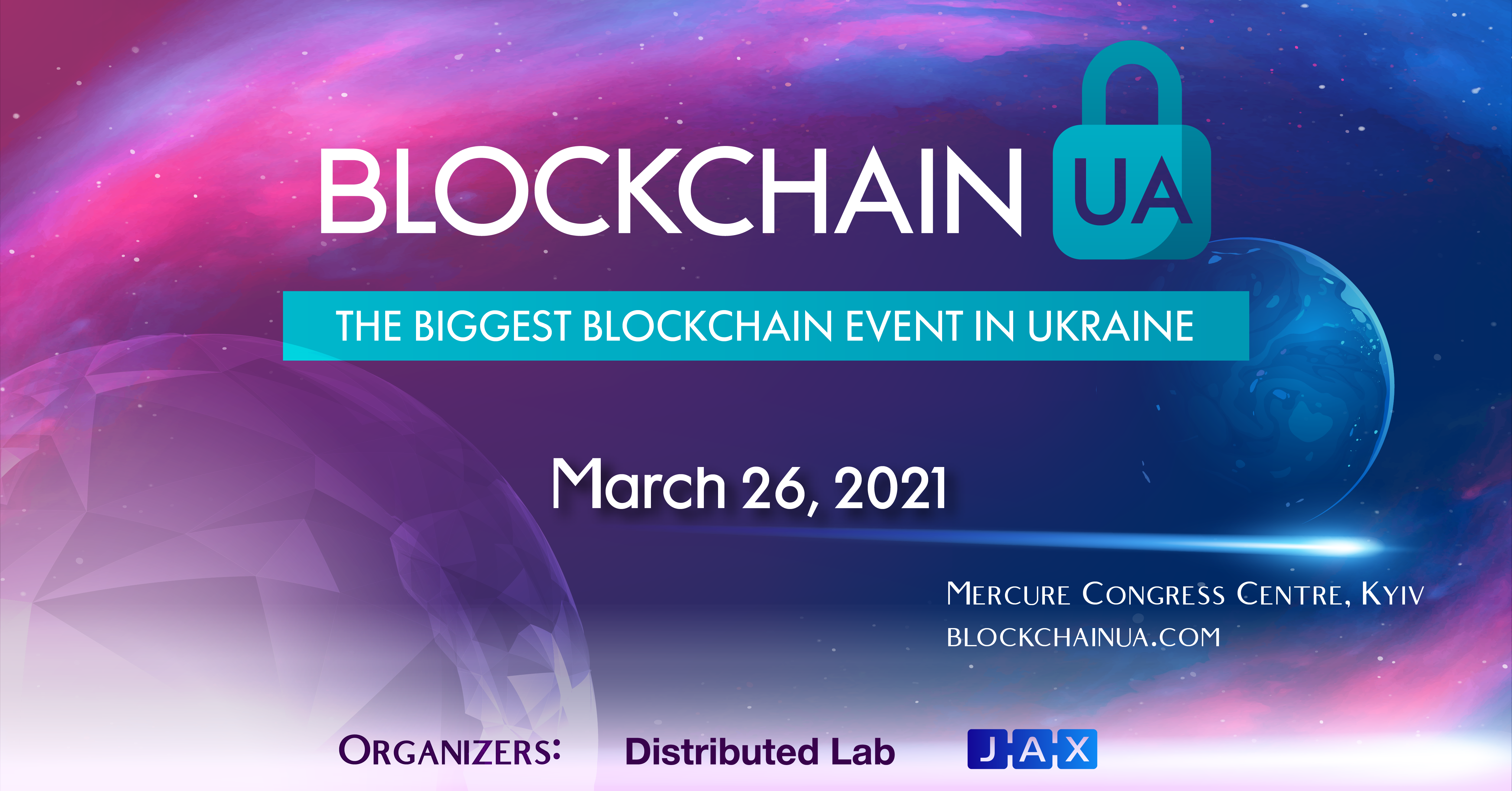 26 березня 2021 року в Києві BlockchainUA в дев’ятий раз збере сильне блокчейн співтовариство в Україні та Європі!
